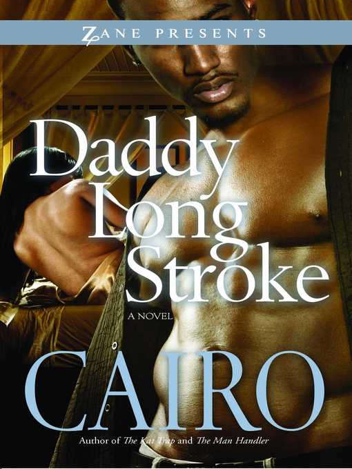 Title details for Daddy Long Stroke by Cairo - Wait list
